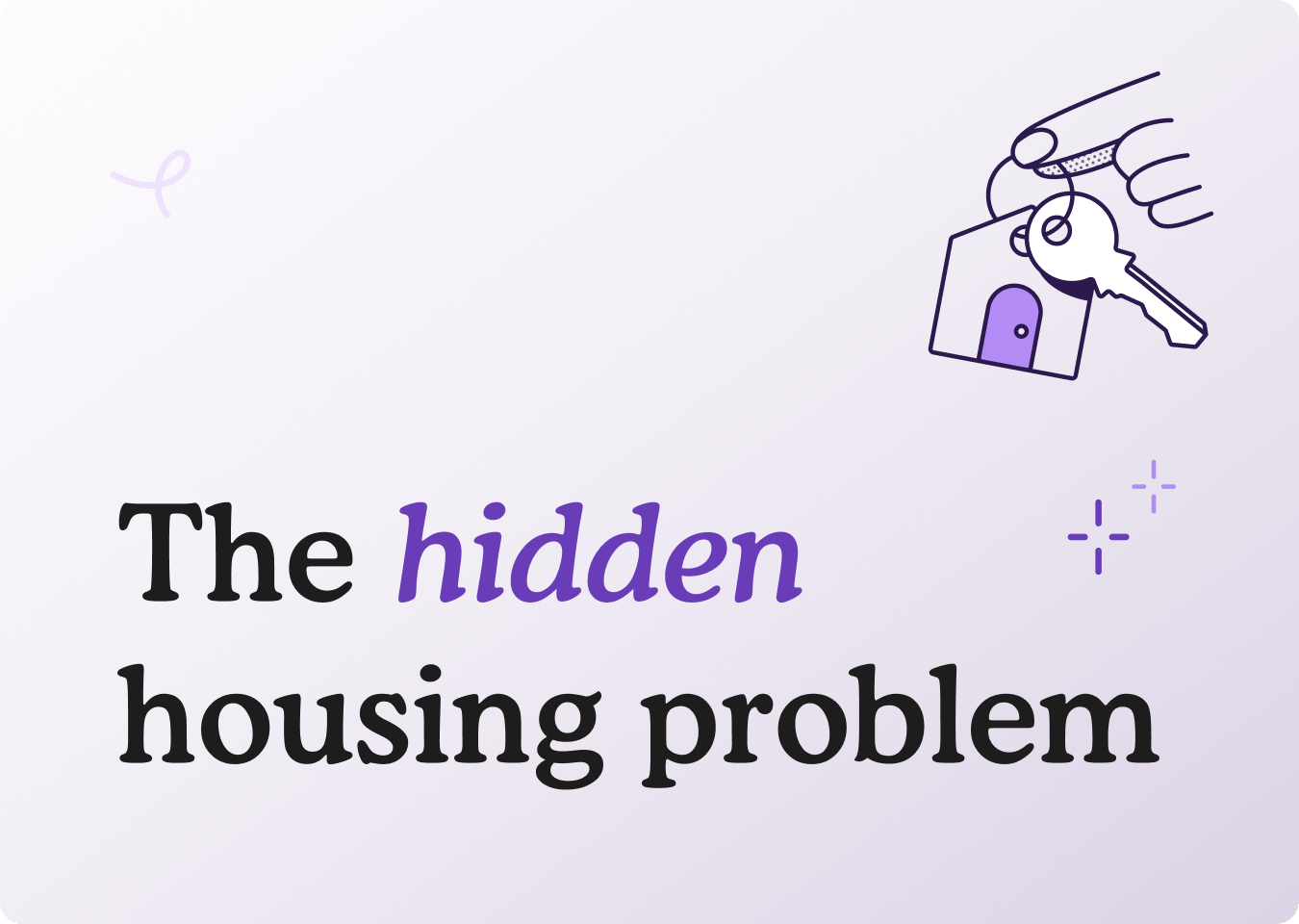 Hero banner reading “The hidden housing problem” for a whitepaper on unseen housing challenges